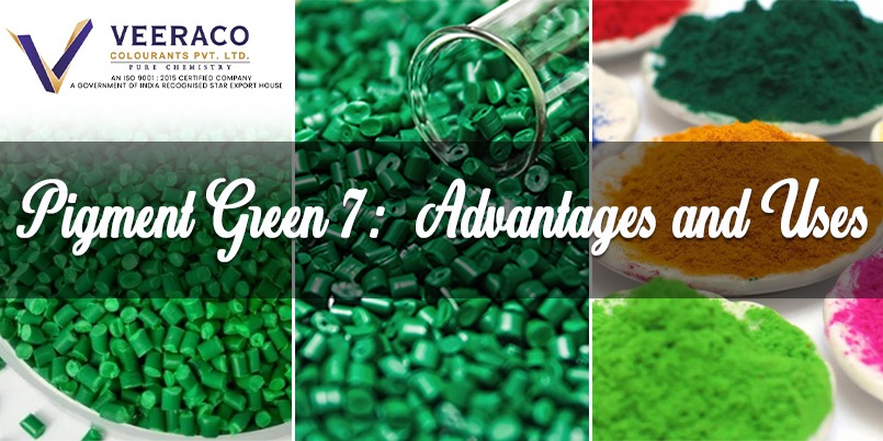 pigment-green-7-advantages-and-uses